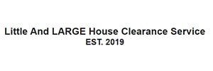 Little And LARGE House Clearance Service